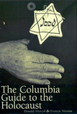 Columbia Guide to the Holocaust Columbia Guide to the Holocaust