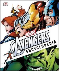 Marvel: The Avengers: Encyclopedia Marvel: The Avengers: Encyclopedia