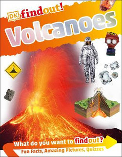 Find Out!: Volcanoes Find Out!: Volcanoes
