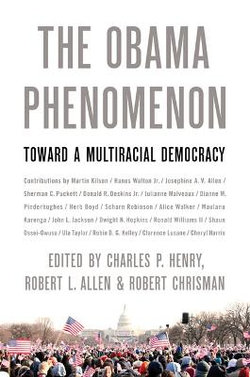 The Obama Phenomenon The Obama Phenomenon