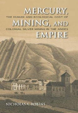 Mercury, Mining, and Empire Mercury, Mining, and Empire
