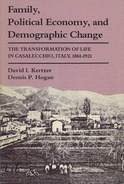 Family, Political Economy and Demographic Change Family, Political Economy and Demographic Change