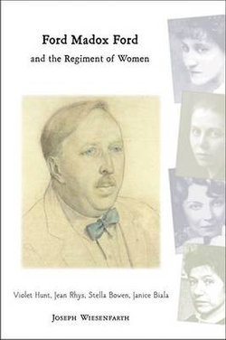 Ford Madox Ford and the Regiment of Women Ford Madox Ford and the Regiment of Women