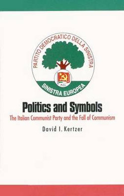 Politics and Symbols Politics and Symbols
