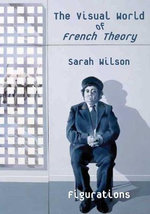 The Visual World of French Theory