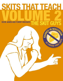 Skits That Teach, Volume 2 Skits That Teach, Volume 2