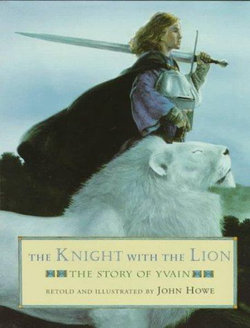 The Knight with the Lion The Knight with the Lion