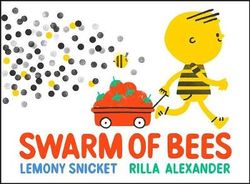 Swarm of Bees Swarm of Bees