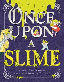 Once upon a Slime Once upon a Slime