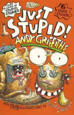 Just Stupid! Just Stupid!