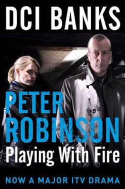 DCI Banks: Playing With Fire DCI Banks: Playing With Fire