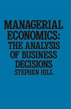 Managerial Economics Managerial Economics