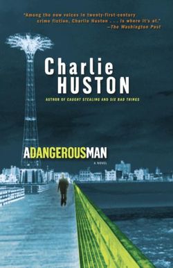 A Dangerous Man A Dangerous Man