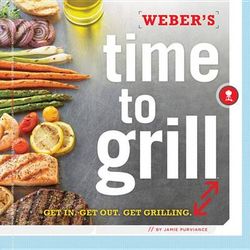 Weber's Time to Grill Weber's Time to Grill