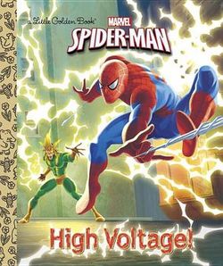 High Voltage! (Marvel: Spider-Man) High Voltage! (Marvel: Spider-Man)