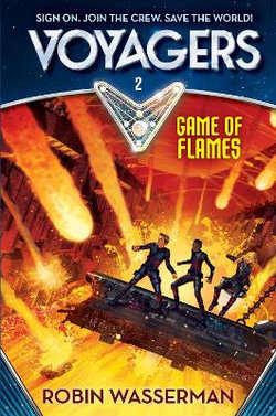 Voyagers: Game of Flames (Book 2) Voyagers: Game of Flames (Book 2)