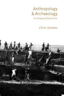 Anthropology and Archaeology Anthropology and Archaeology