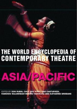 The World Encyclopedia of Contemporary Theatre The World Encyclopedia of Contemporary Theatre
