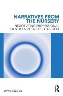 Narratives from the Nursery Narratives from the Nursery