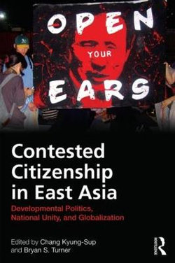 Contested Citizenship in East Asia Contested Citizenship in East Asia