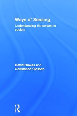Ways of Sensing Ways of Sensing