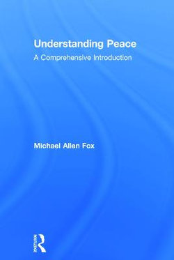 Understanding Peace Understanding Peace