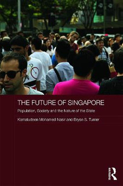 The Future of Singapore The Future of Singapore
