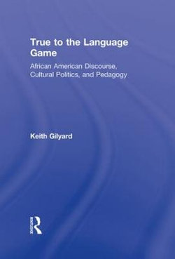 True to the Language Game True to the Language Game