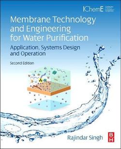 Membrane Technology and Engineering for Water Purification Membrane Technology and Engineering for Water Purification