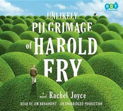 The Unlikely Pilgrimage of Harold Fry The Unlikely Pilgrimage of Harold Fry
