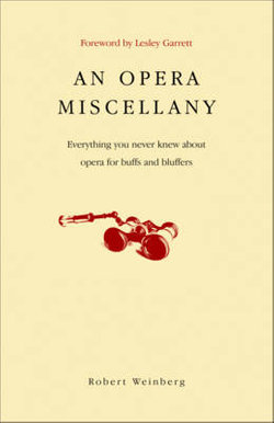 An Opera Miscellany An Opera Miscellany