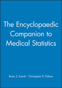 The Encyclopaedic Companion to Medical Statistics The Encyclopaedic Companion to Medical Statistics