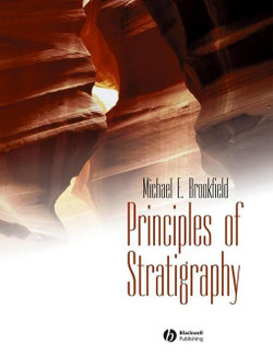 Principles of Stratigraphy Principles of Stratigraphy