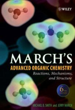 March's Advanced Organic Chemistry March's Advanced Organic Chemistry