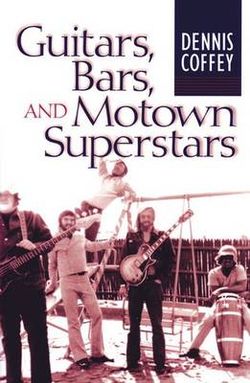Guitars, Bars, and Motown Superstars Guitars, Bars, and Motown Superstars