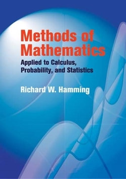 Methods of Mathematics Applied to Calculus, Probability, and Statistics Methods of Mathematics Applied to Calculus, Probability, and Statistics