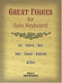 Great Fugues For Solo Keyboard Great Fugues For Solo Keyboard