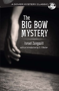 The Big Bow Mystery The Big Bow Mystery