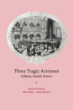 Three Tragic Actresses Three Tragic Actresses