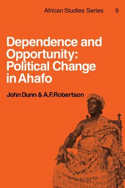 Dependence and Opportunity Dependence and Opportunity