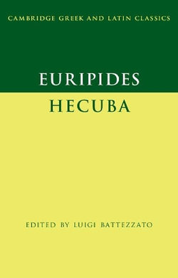Euripides: Hecuba Euripides: Hecuba