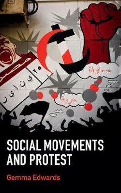 Social Movements and Protest Social Movements and Protest