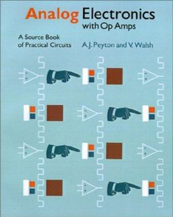 Analog Electronics with Op-Amps Analog Electronics with Op-Amps