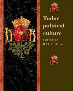 Tudor Political Culture Tudor Political Culture