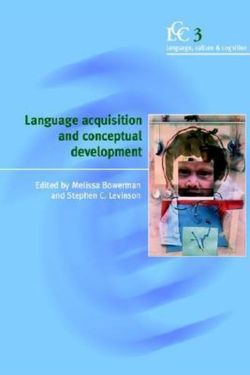 Language Acquisition and Conceptual Development Language Acquisition and Conceptual Development
