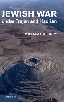 Jewish War under Trajan and Hadrian Jewish War under Trajan and Hadrian