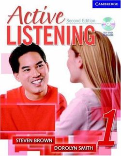 Active Listening 1 Student's Book with Self-study Audio CD Active Listening 1 Student's Book with Self-study Audio CD