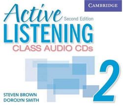 Active Listening 2 Class Audio CDs Active Listening 2 Class Audio CDs