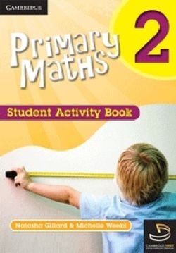 Primary Maths Student Activity Book 2 Primary Maths Student Activity Book 2