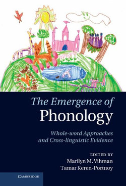 The Emergence of Phonology The Emergence of Phonology